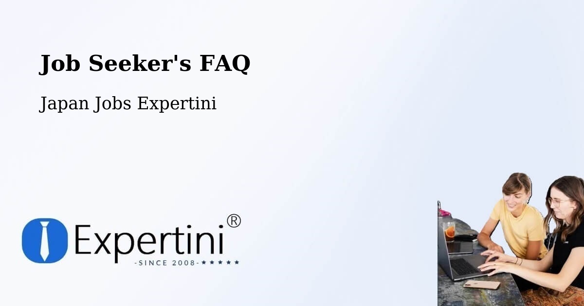 Job Seeker FAQ – Kiryū Shi - Japan Jobs Expertini